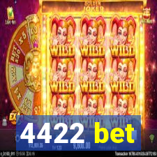 4422 bet